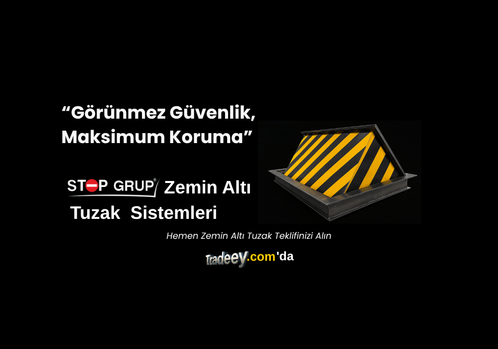 Görünmez Güvenlik: Zemin Altı Tuzak Sistemleri