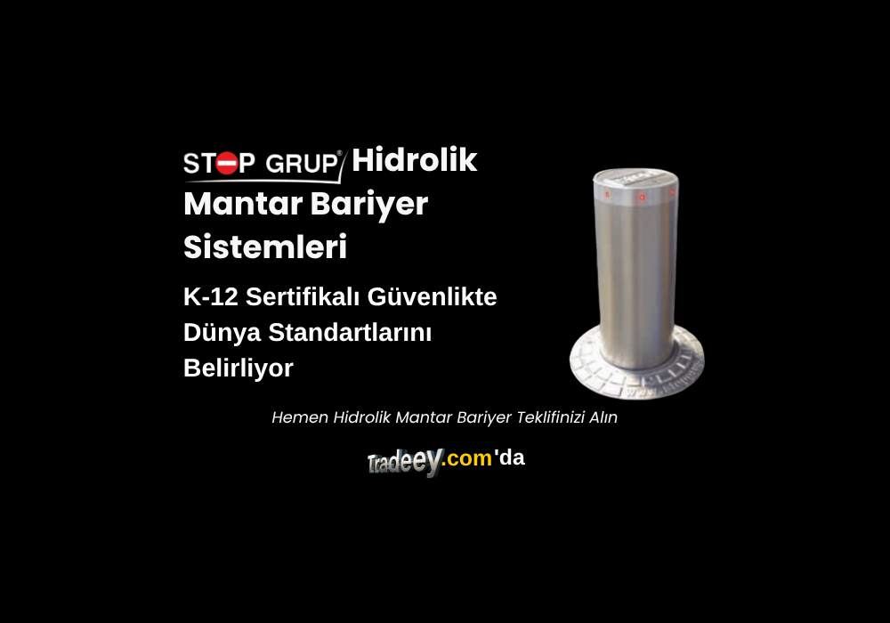 Stop Grup Hidrolik Mantar Bariyer Sistemleri: K-12 Sertifikalı Üstün Güvenlik Teknolojisi