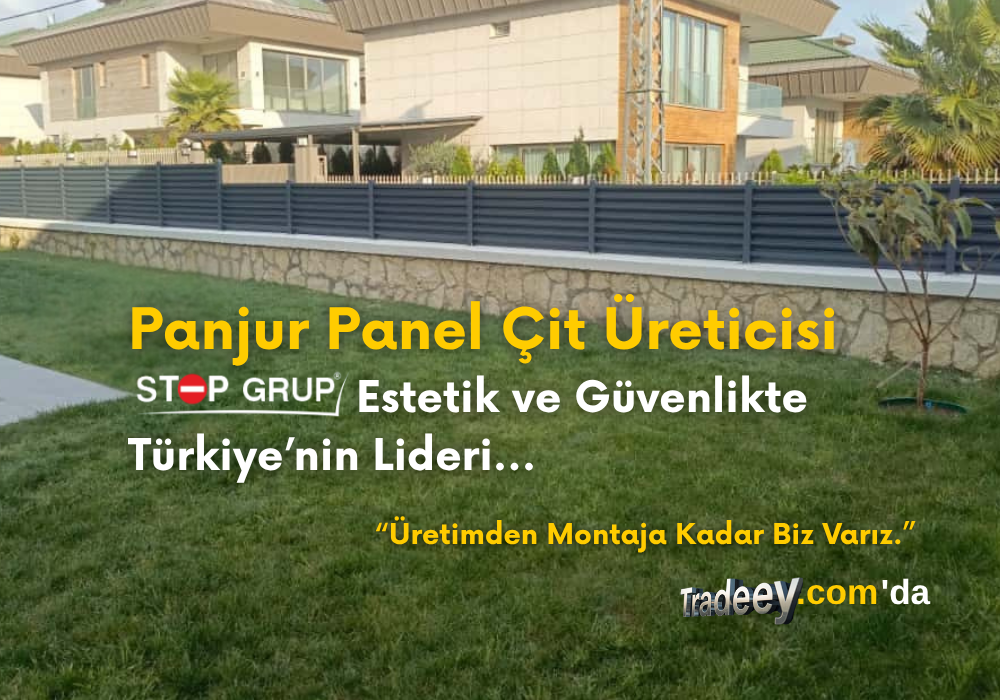 Panjur Panel Çit Üreticisi | Stop Grup | Estetik ve Güvenlikte Türkiye’nin Lideri