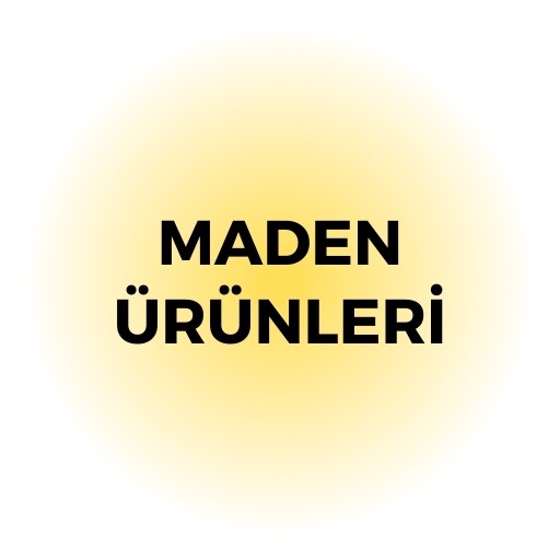 MADEN ÜRÜNLERİ