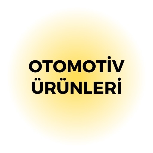 OTOMOTİV ÜRÜNLERİ