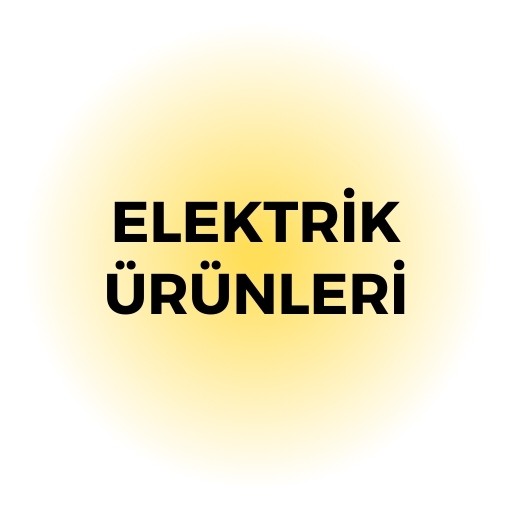 ELEKTRİK VE ELEKTRONİK ÜRÜNLER