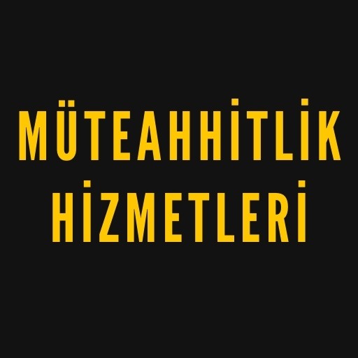 Müteahhitlik Hizmetleri