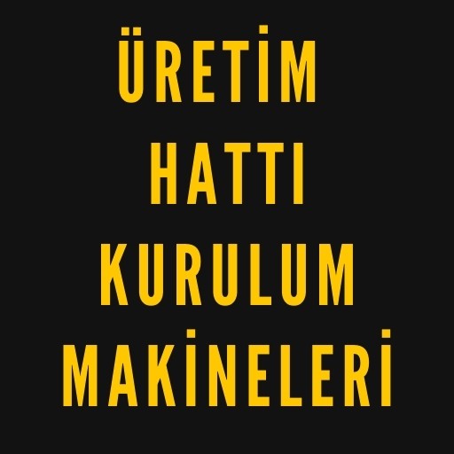 Üretim Hattı Kurulum Makineleri