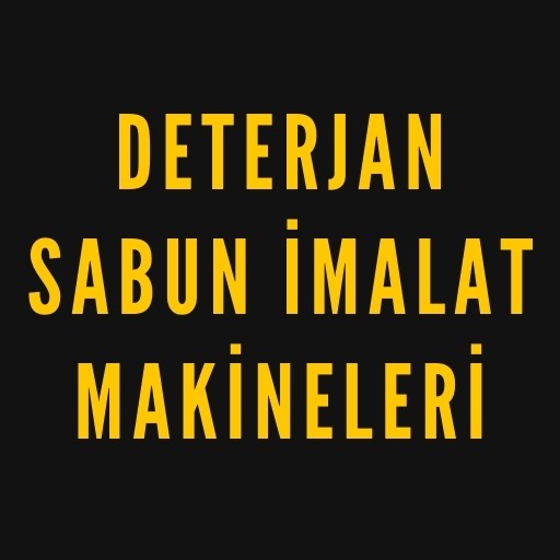 Deterjan Sabun İmalat Makineleri