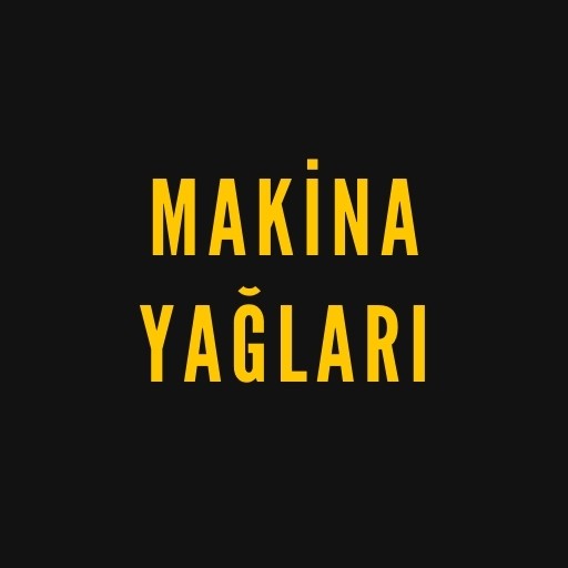 Makine Yağları