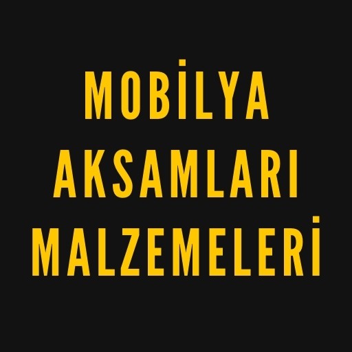 Mobilya Aksamları - Malzemeleri