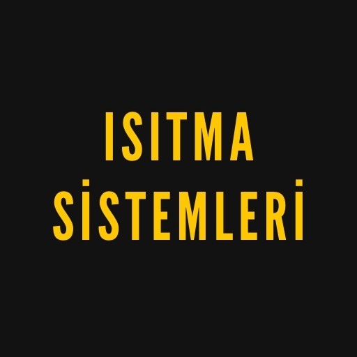 Isıtma Sistemleri